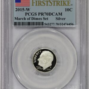 2015-W 10c Silver Roosevelt Dime PCGS PR70DCAM March of Dimes Set First Strike