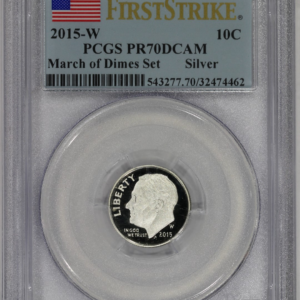2015-W 10c Silver Roosevelt Dime PCGS PR70DCAM March of Dimes Set First Strike